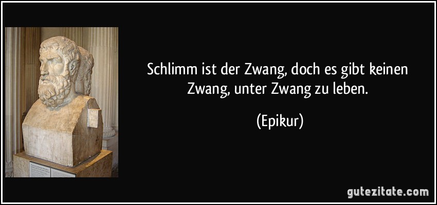 Zitat-Zwang-Epikur
