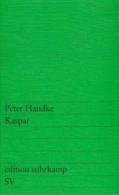 [Poetry Slam] Kaspar (nach Peter&nbsp;Handke)