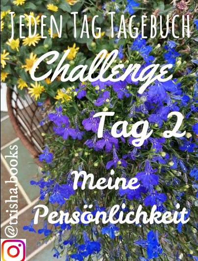 Challenge: Jeden Tag Tagebuch schreiben – Tag&nbsp;2