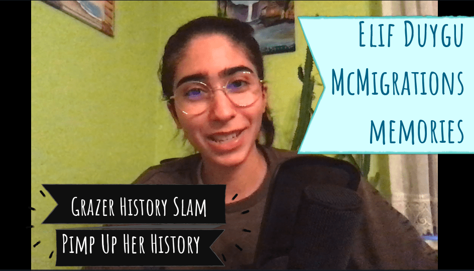 History Slam – Elif Duygu „McMigrations Memories“