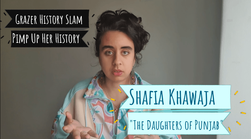 History Slam – Shafia Khawaja „The Daughters of Punjab“
